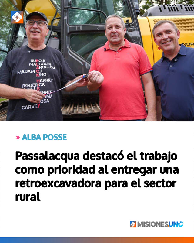 Passalacqua destacó el trabajo como prioridad al entregar una retroexcavadora para el sector rural