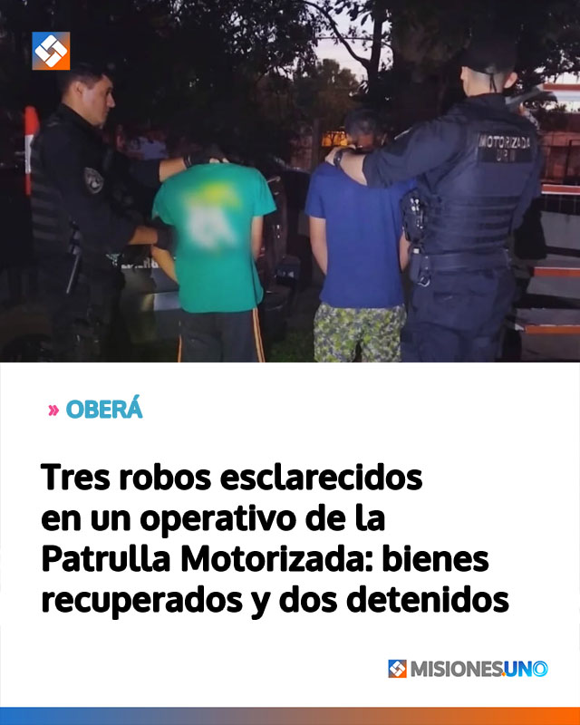 Tres robos esclarecidos en un operativo de la Patrulla Motorizada: bienes recuperados y dos detenidos