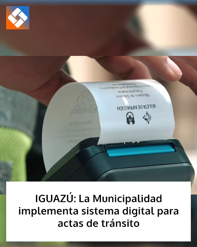 IGUAZÚ: La Municipalidad implementa sistema digital para actas de tránsito