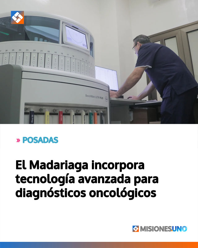 POSADAS: El Madariaga incorpora tecnología avanzada para diagnósticos oncológicos