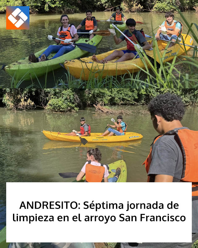 ANDRESITO: Séptima jornada de limpieza en el arroyo San Francisco