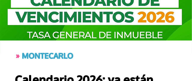Calendario 2026: ya están definidas las fechas de vencimiento y beneficios para contribuyentes