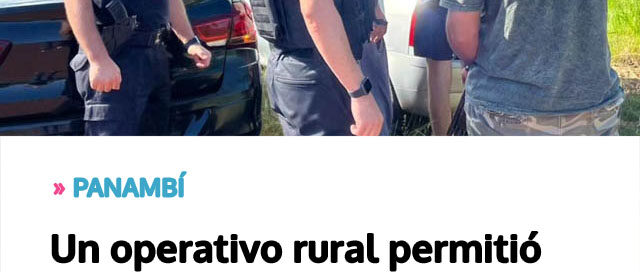 Un operativo rural permitió detener a un prófugo con múltiples causas