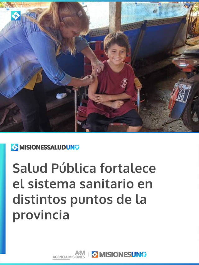 Salud Pública fortalece el sistema sanitario en distintos puntos de la provincia